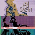 Buy Ian Sweet - Ian Sweet (EP) Mp3 Download