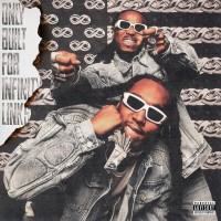 Purchase Quavo & Takeoff - Only Built For Infinity Links