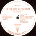 Buy Wired - To The Beat Of The Drum (Vinyl) Mp3 Download