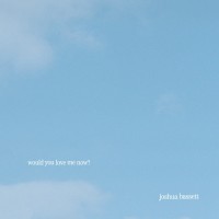 Purchase Joshua Bassett - Would You Love Me Now? (CDS)