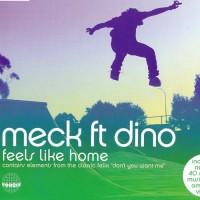 Purchase Meck - Feels Like Home (Feat. Dino) (CDS)
