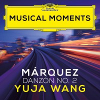 Purchase Yuja Wang - Márquez: Danzón No. 2 (Transcr. Gómez-Tagle For Piano) (Musical Moments) (CDS)