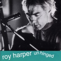 Purchase Roy Harper - Unhinged
