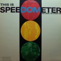 Buy Speedometer - This Is Speedometer Vol. 1 (Feat. The Speedettes) Mp3 Download