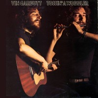 Purchase Vin Garbutt - Tossin' A Wobbler (Vinyl)
