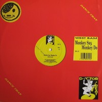 Purchase West Bam - Monkey Say, Monkey Do (Vinyl)