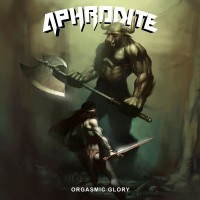 Purchase Aphrodite - Orgasmic Glory