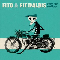 Purchase Fito & Fitipaldis - Cada Vez Cadaver