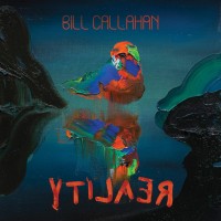 Purchase Bill Callahan - Ytilaer