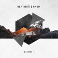 Buy Der Dritte Raum - Kommit Mp3 Download