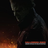Purchase John Carpenter, Cody Carpenter & Daniel Davies - Halloween Ends (Original Motion Picture Soundtrack)