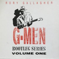 Purchase Rory Gallagher - G-Men. Bootleg Series Volume One CD1