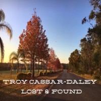 Purchase Troy Cassar-Daley - Lost And Found