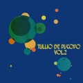 Buy Tullio De Piscopo - Tullio De Piscopo Vol. 2 (Vinyl) Mp3 Download