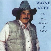 Purchase Wayne Kemp - The Alcohall Of Fame