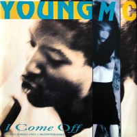 Purchase Young MC - I Come Off (Vinyl)