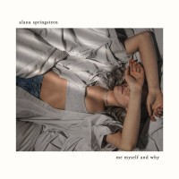 Purchase Alana Springsteen - Me Myself And Why (CDS)