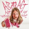 Buy Austin Meade - Abstract Art Of An Unstable Mind Mp3 Download