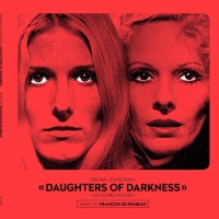 Purchase Francois De Roubaix - Daughters Of Darkness - Les Lèvres Rouges