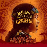 Purchase Ndlovu Youth Choir - Grateful
