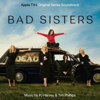 Purchase Pj Harvey & Tim Phillips - Bad Sisters (Original Series Soundtrack)