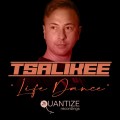 Buy Tsalikee - Life Dance Mp3 Download