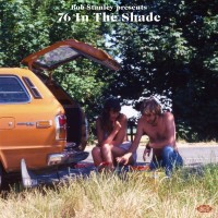 Purchase VA - Bob Stanley Presents 76 In The Shade