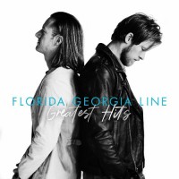 Purchase Florida Georgia Line - Greatest Hits