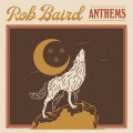 Buy Rob Baird - Anthems Mp3 Download