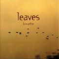 Buy Leaves - Breathe Mp3 Download