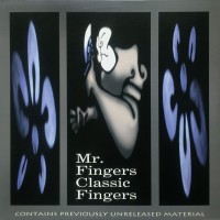 Purchase Mr. Fingers - Classic Fingers CD1