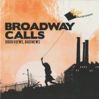 Purchase Broadway Calls - Good Views, Bad News