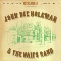 Purchase John Dee Holeman - John Dee Holeman & The Waifs Band