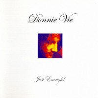 Purchase Donnie Vie - Just Enough!