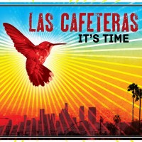 Purchase Las Cafeteras - It's Time