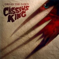 Purchase Cassius King - Dread The Dawn