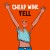 Buy Cheap Wine - Yell Mp3 Download