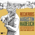 Buy Augustin Hadelich - Recuerdos Mp3 Download