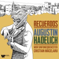Purchase Augustin Hadelich - Recuerdos