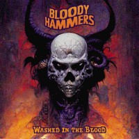 Purchase Bloody Hammers - Washed In The Blood