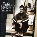 Buy Pete Murray - Bail Me Out (CDS) Mp3 Download