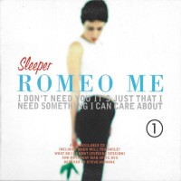 Purchase Sleeper - Romeo Me (CDS) CD1