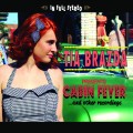 Buy Tia Brazda - Cabin Fever (EP) Mp3 Download