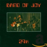 Purchase Band Of Joy - 24K