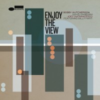 Purchase Bobby Hutcherson - Enjoy The View (With David Sanborn & Joey Defrancesco)