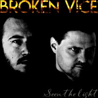 Purchase Broken Vice - Seen The Light