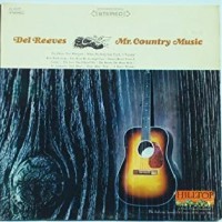Purchase Del Reeves - Mr. Country Music (Vinyl)