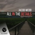 Buy Jacob Webb - All In The Details Mp3 Download