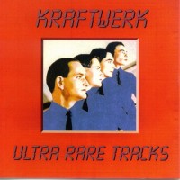 Purchase Kraftwerk - Ultra Rare Trax
