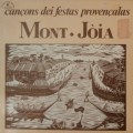 Buy Mont-Joia - Cançons Dei Festas Provençalas (Vinyl) Mp3 Download